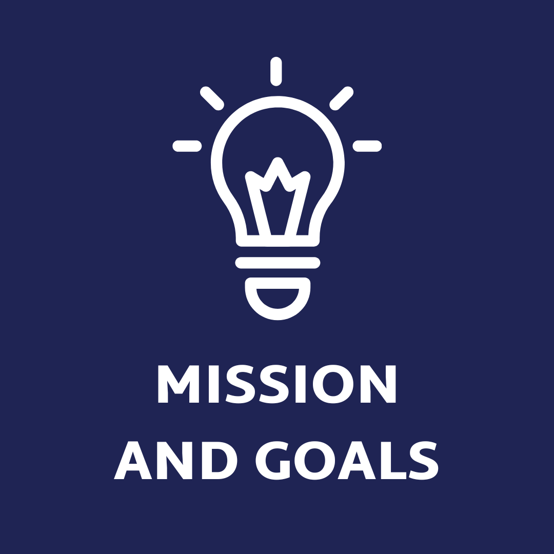 Blue background with white lightbulb icon and white text, Mission and Goals